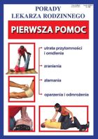 Porady lekarza rodzinnego 190. Pierwsza pomoc