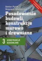 Posadowienie budowli, konstrukcje murowe i drewniane, Podręcznik, WSiP