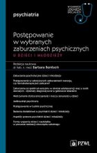 Postępowanie w wybranych zaburzeniach