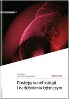 Postępy w nefrologii i nadciśnieniu tętniczym. Tom 24