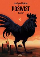 Poświst. Folk noir