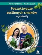 Poszukiwacze roślinnych smaków w podróży