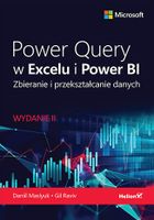 Power Query w Excelu i Power BI. Zbieranie i przekształcanie danych