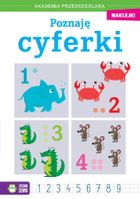 Poznaję cyferki. Akademia przedszkolaka