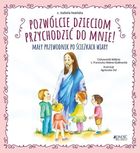 Pozwólcie dzieciom przychodzić do Mnie!