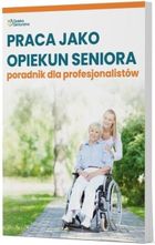 Praca jako opiekun seniora