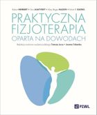 Praktyczna fizjoterapia oparta na dowodach