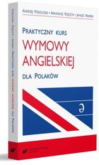 Praktyczny kurs wymowy angielskiej dla Polaków
