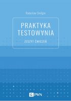 Praktyka testowania. Zeszyt ćwiczeń