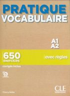 Pratique Vocabulaire Niveau A1-A2 + corriges