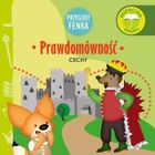 Prawdomówność. Przygody Fenka