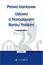 Prawo bankowe. Ustawa o Narodowym Banku Polskim