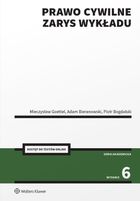 Prawo cywilne. Zarys wykładu