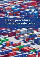 Prawo, procedury i postępowanie celne
