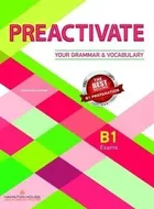 Preactivate Your Grammar & Vocabulary B1. Student's Book