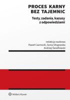 Proces karny bez tajemnic. Testy, zadania