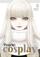Projekt: cosplay. Tom 13