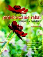 Projektowanie rabat. Kompozycje ogrodowe