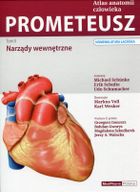 Prometeusz. Atlas anatomii człowieka. Tom 2. Narządy wewnętrzne
