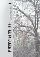 Przeciw złu. Część 2
