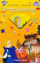 Przeciwieństwa z Piękną i Bestią