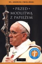 Przed modlitwą z Papieżem