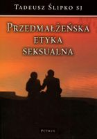 Przedmałżeńska etyka seksualna