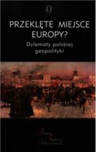 Przeklęte miejsce Europy?