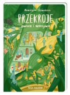 Przekroje: owoce i warzywa