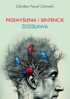 Przemyślenia i sentencje Zdzisława