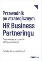 Przewodnik po strategicznym HR Business Partnering