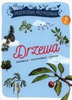 Przewodnik Przyrodnika. Drzewa