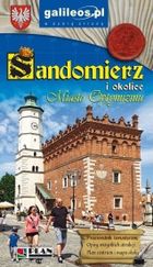 Przewodnik. Sandomierz i okolice