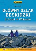 Przewodnik turystyczny. Główny Szlak Beskidzki