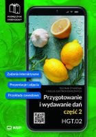 Przygotowanie i wydawanie dań. Kwalifikacja HGT. 02. Część 2