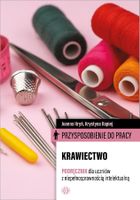 Przysposobienie do pracy. Krawiectwo. Podręcznik