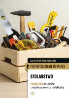 Przysposobienie do pracy. Stolarstwo. Podręcznik