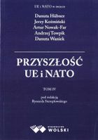 Przyszłość UE i Nato. Tom 4