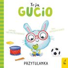 Przytulanka. To ja, Gucio