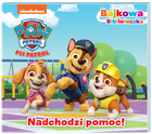 Psi Patrol. Bajkowa biblioteczka. Nadchodzi pomoc!