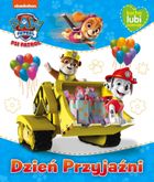 Psi Patrol. Kocha, lubi, szanuje. Dzień Przyjaźni