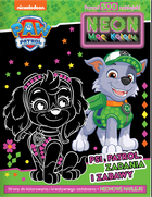 Psi Patrol. Zadania i zabawy. Neon. Moc koloru