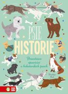 Psie historie. Prawdziwe opowieści o bohaterskich psach