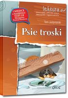 Psie troski (1. miejsce w rankingu MEN). Wydanie z opracowaniem i streszczeniem