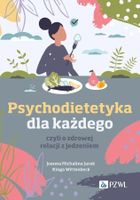 Psychodietetyka dla każdego