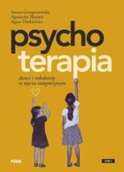 Psychoterapia dzieci i młodzieży w ujęciu