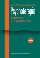 Psychoterapia. Poradnik dla pacjentów