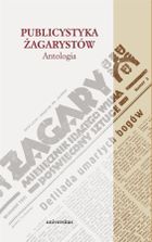 Publicystyka żagarystów. Antologia