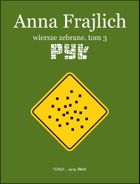 Pył. Wiersze zebrane. Tom 3