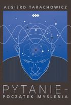 Pytanie. Początek myślenia